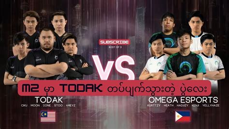 Todak Todak Vs Omega Esports Game