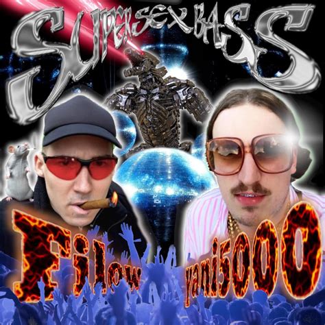 Filow SUPER SEX BASS Reviews Album Of The Year