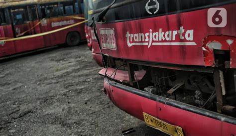 Ratusan Bus Transjakarta Yang Terbengkalai Dilelang Foto Liputan6