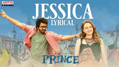 Jessica Jessicas song lyrics | Prince Songs | Sivakarthikeyan, Maria | Anudeep K.V | Thaman S ...