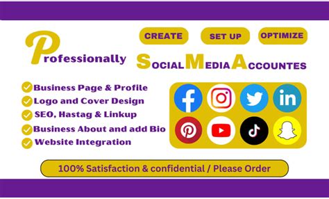 Perfect Set Up Create And Optimize All Social Media Accounts And Page