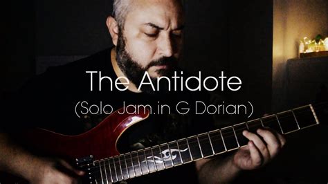 Solo Jam In G Dorian The Antidote By Chusss Dorian Mode Improvisation