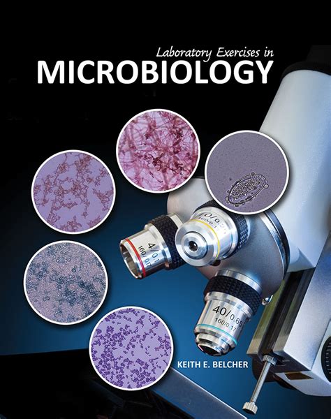 Laboratory Exercises In Microbiology Higher Education