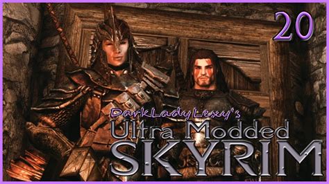 Ultra Modded Skyrim Playthrough The Companions Lexy S Lotd