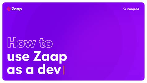 Zaap For Developers With Zaap Ai Tutorial