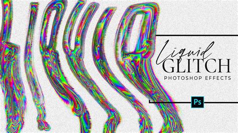 Liquid Glitch Effect Photoshop Tutorial Youtube