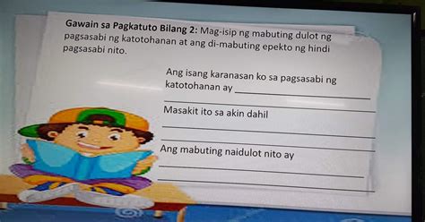 Gawain Sa Pagkatuto Bilang 2 Mag Isip Ng Mabuting Dulot Ng Pagsasabi