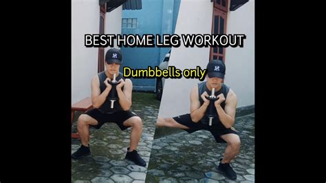 Latihan Kaki Terbaik Di Rumah Hanya Dengan Dumbel BEST HOME LEG