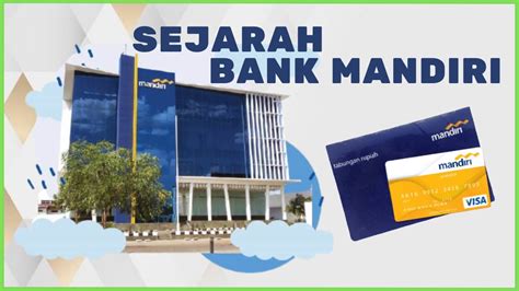 Sejarah Bank Mandiri Gabungan Empat Kekuatan Episode Youtube