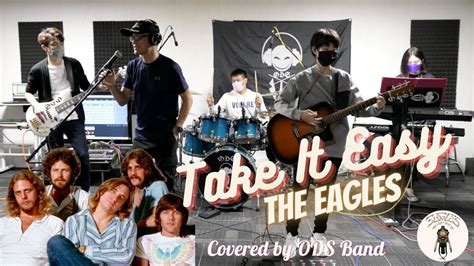 Take It Easy 2013 Remaster The Eagles Band Cover By Ods Youtube