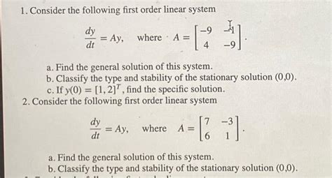 Solved 1 Consider The Following First Order Linear System