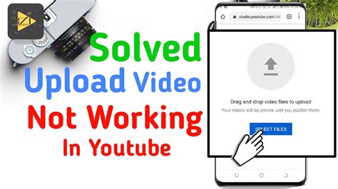 Fix Upload Video Select File Not Working On YouTube Problem Solved