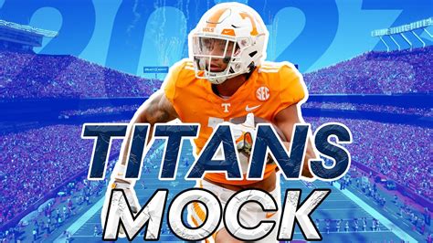 FULL Tennessee Titans 7 Round Mock Draft 2023 NFL Draft YouTube