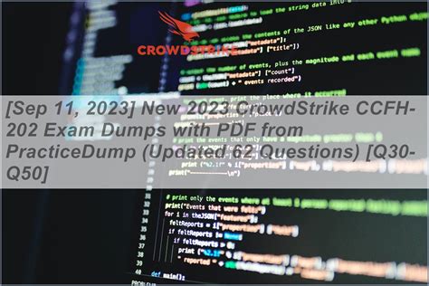 Sep New Crowdstrike Ccfh Exam Dumps With Pdf From