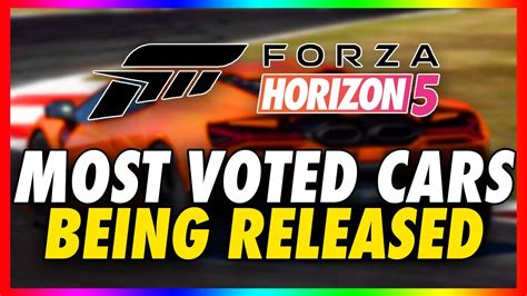 Most Highly Voted Cars Finally Coming To Forza Horizon New