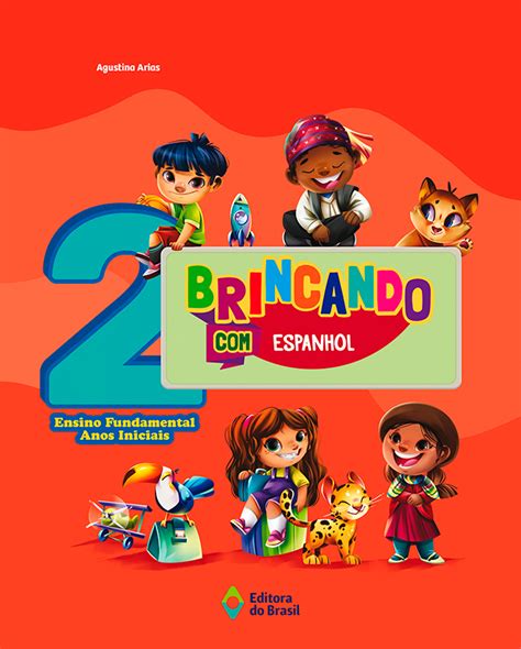 Brincando Espanhol 2 Editora Do Brasil S A