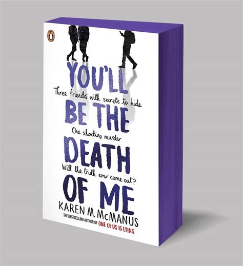 Youll Be The Death Of Me By Karen M Mcmanus Waterstones