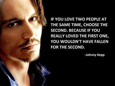 Inspirational Johnny Depp Quotes Sayings On Love And Life True