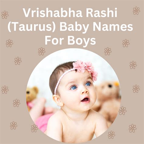 Vrishabha Rashi (Taurus) Baby Names For Boys – Snugkins