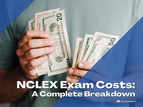 How Much Does The Nclex Exam Cost A Complete Breakdown Nurse Money Talk