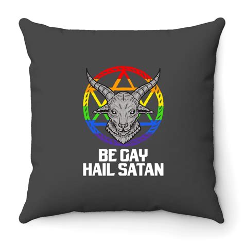 Goat Lover Be Gay Hail Satan Lgbt Goat Throw Pillows Sold By