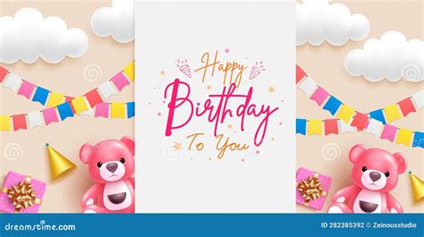 Happy Birthday Text Vector Template Design Birthday Pennants And Teddy Bear With Clouds Stock