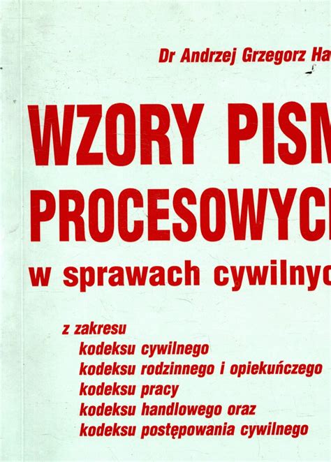 Wzory pism procesowych w sprawach cywilnych 12538106267 Książka Allegro