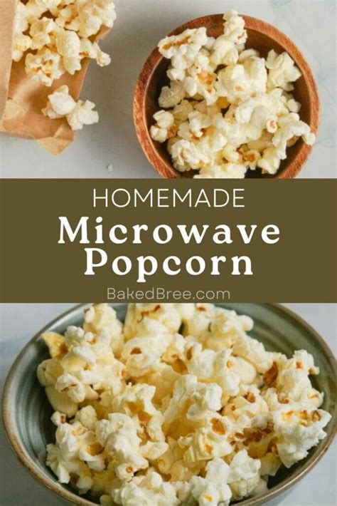 Easy Microwave Popcorn Recipe | Baked Bree