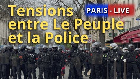 En Direct Manifestation À Paris Aujourdhui 1 mai Police