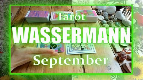 Wassermann Was Passiert In Der Liebe September Tarot