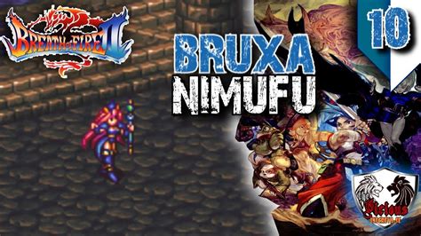 A Torre Da Bruxa BREATH OF FIRE II 10 GBA Leg Pt Br YouTube