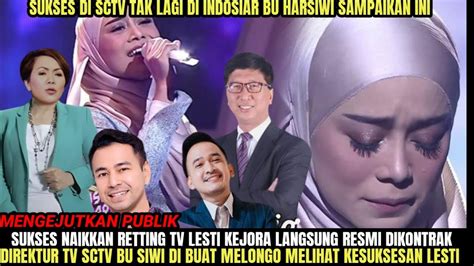 Bu Harsiwi Di Buat Melongo Saat Direktur Sctv Resmi Kontrak Lesti