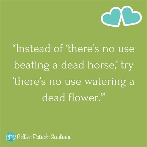 Why Should Anyone Beat a Horse - Dead or Otherwise? - Colleen Patrick ...