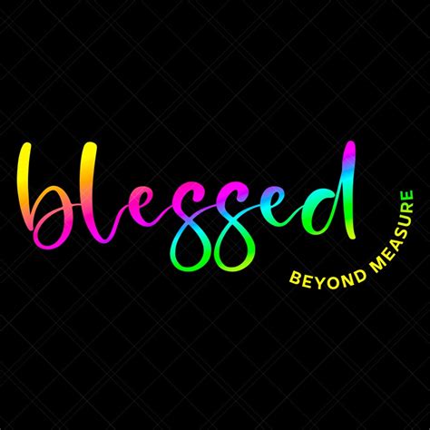 Blessed Beyond Measure Svg Christian Svg Self Love Svg Easter Svg