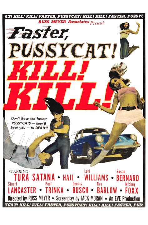 Faster Pussycat Kill Kill 1965