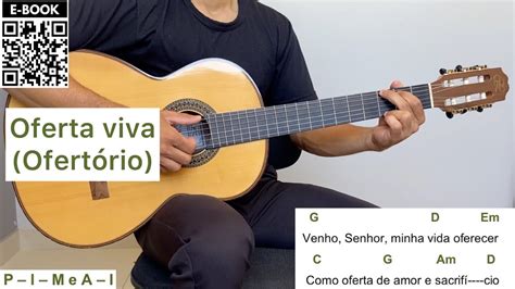 VENHO SENHOR MINHA VIDA OFERECER canto de ofertório como tocar no