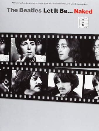 The Beatles Let It Be Naked For Guitar TAB 2004 01 20 Amazon