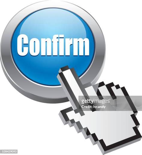 157 Confirm Button Stock Photos, High-Res Pictures, and Images - Getty ...