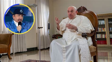 El papa Francisco criticó al régimen de Nicaragua y calificó de