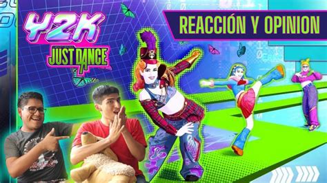 Porristas femboys y nostalgia VIDEO REACCIÓN Y OPINION JUST DANCE