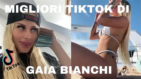 Migliori Tiktok Di Gaia Bianchi Youtube