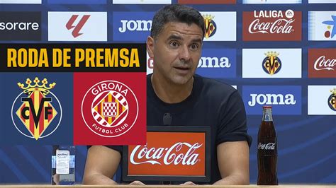 RODA DE PREMSA DE MÍCHEL SÁNCHEZ DESPRÉS DEL VILLARREAL GIRONA