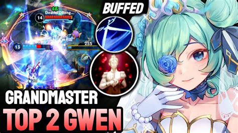 WILD RIFT GWEN BUFF TOP 2 GWEN GAMEPLAY GRANDMASTER RANKED YouTube