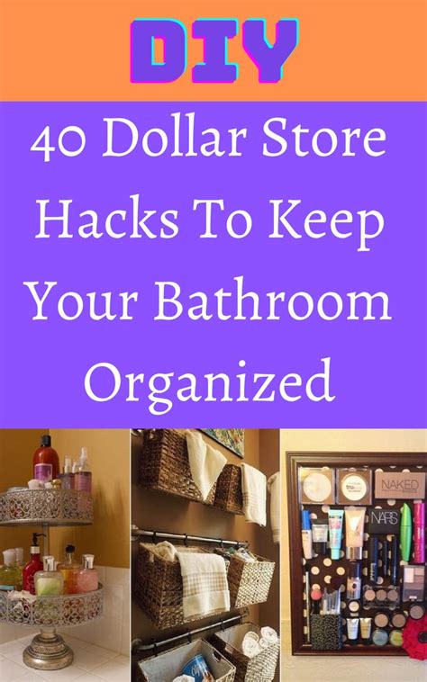 40 Dollar Store Hacks To Keep Your Bathroom Organized