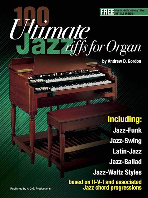 100 Ultimate Jazz Riffs For Organ Kindle Edition By Gordon Andrew D Arts And Photography