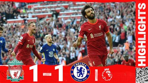 Highlights Liverpool 1 1 Chelsea Salah Seals A Draw Youtube