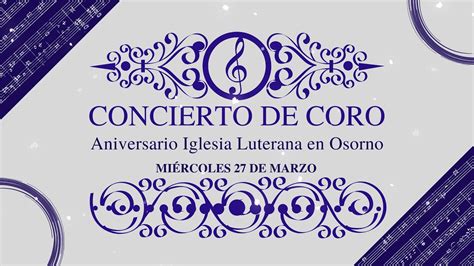 Concierto Aniversario Iglesia Luterana YouTube