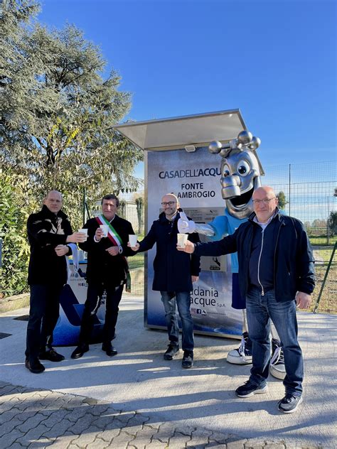 Tornata Padania Acque Inaugurata Casa Dell Acqua Fonte Santambrogio