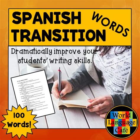 Spanish Transition Words World Language Cafe