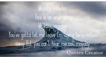 Mayday by Cam lyrics | Love of my life, Music love, Quote creator